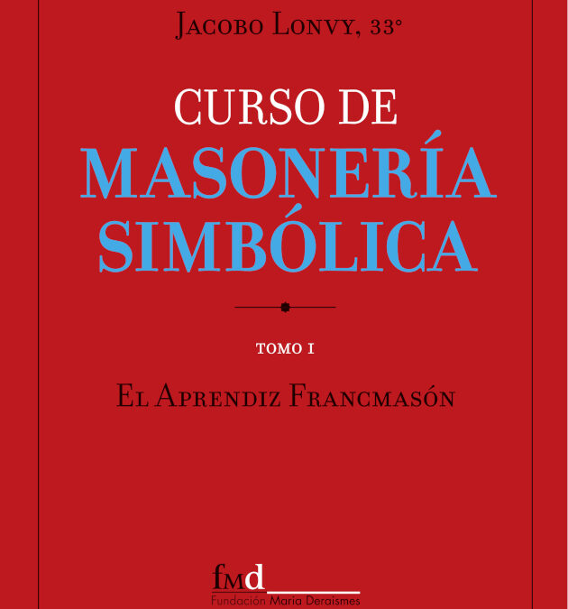 Curso de Masonería Simbólica I