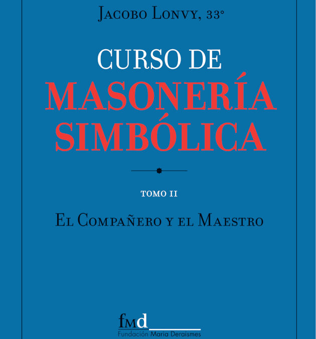 Curso de Masonería Simbólica II