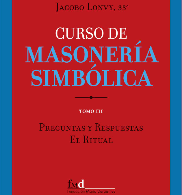 Curso de Masonería Simbólica III